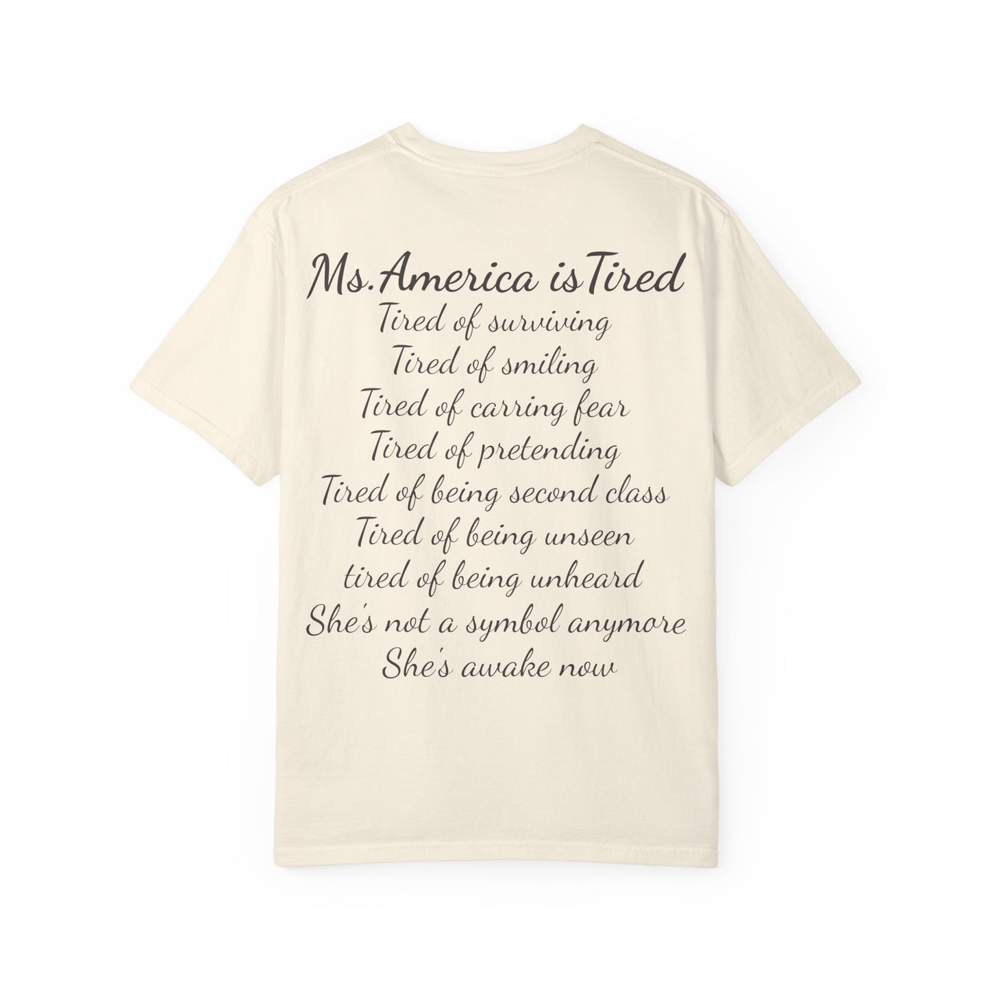 Rage Academy ~ Ms. America Is Tired Tee ~ Fourth of July Limited Edition