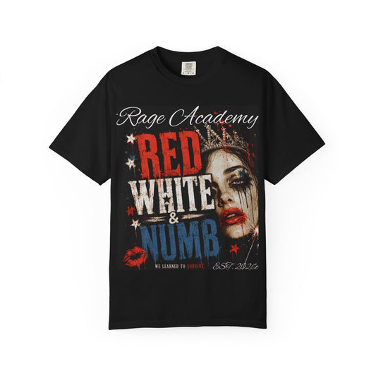 Rage Academy ~ Fourth of July Edition - Red, White, & Numb