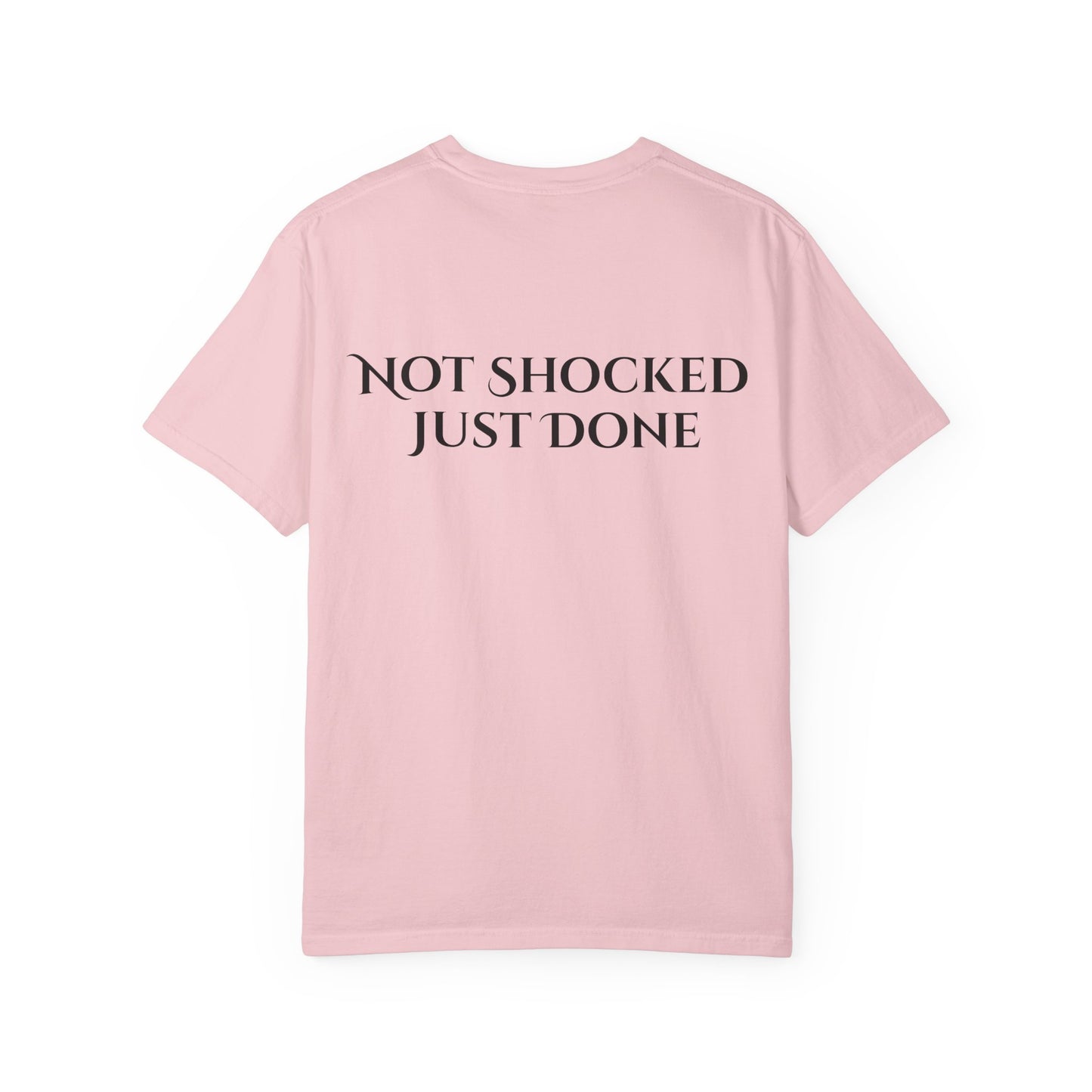 Rage Academy - Not Shocked. Just Done Tee