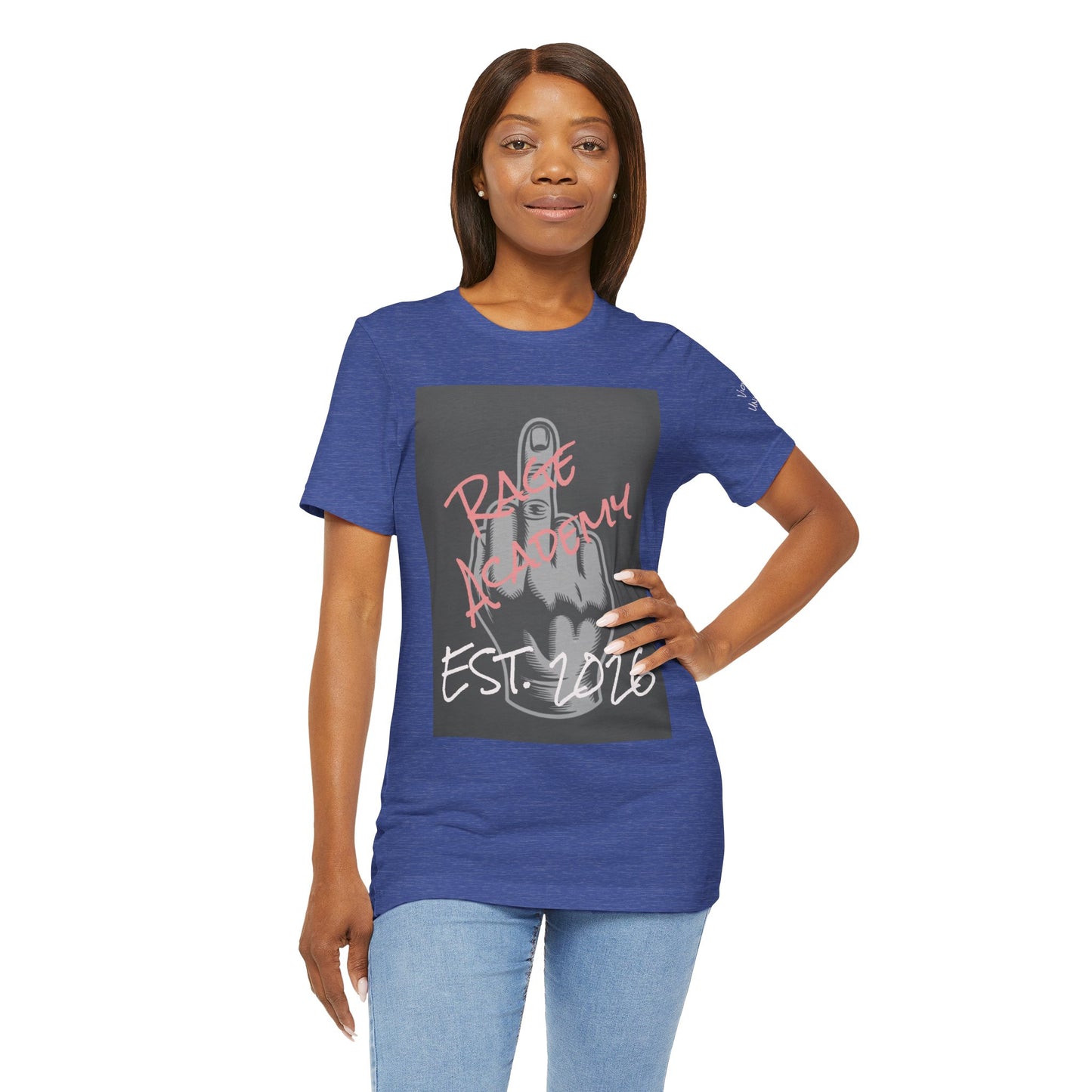 Rage Academy Tee Co.  ~ Cause Fuck Your Clicks ~ Dark Colors