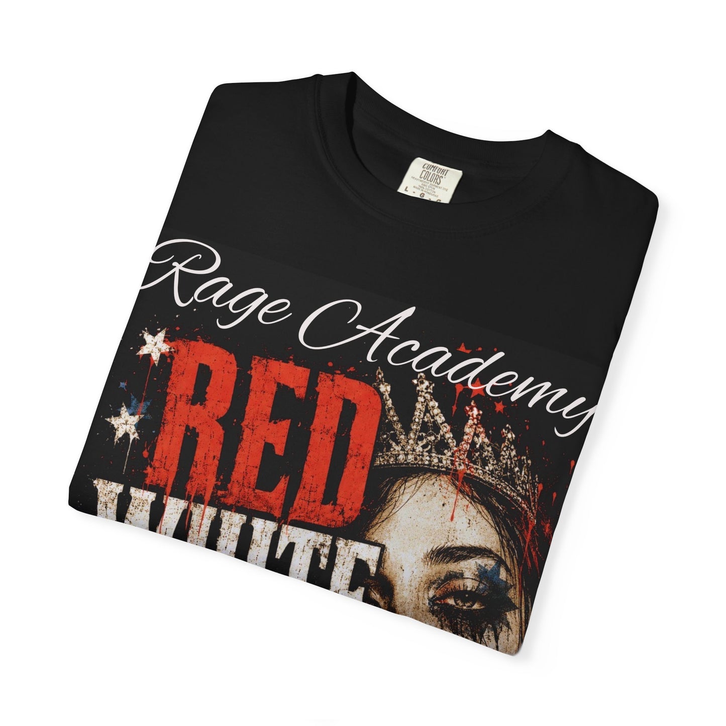 Rage Academy ~ Fourth of July Edition - Red, White, & Numb