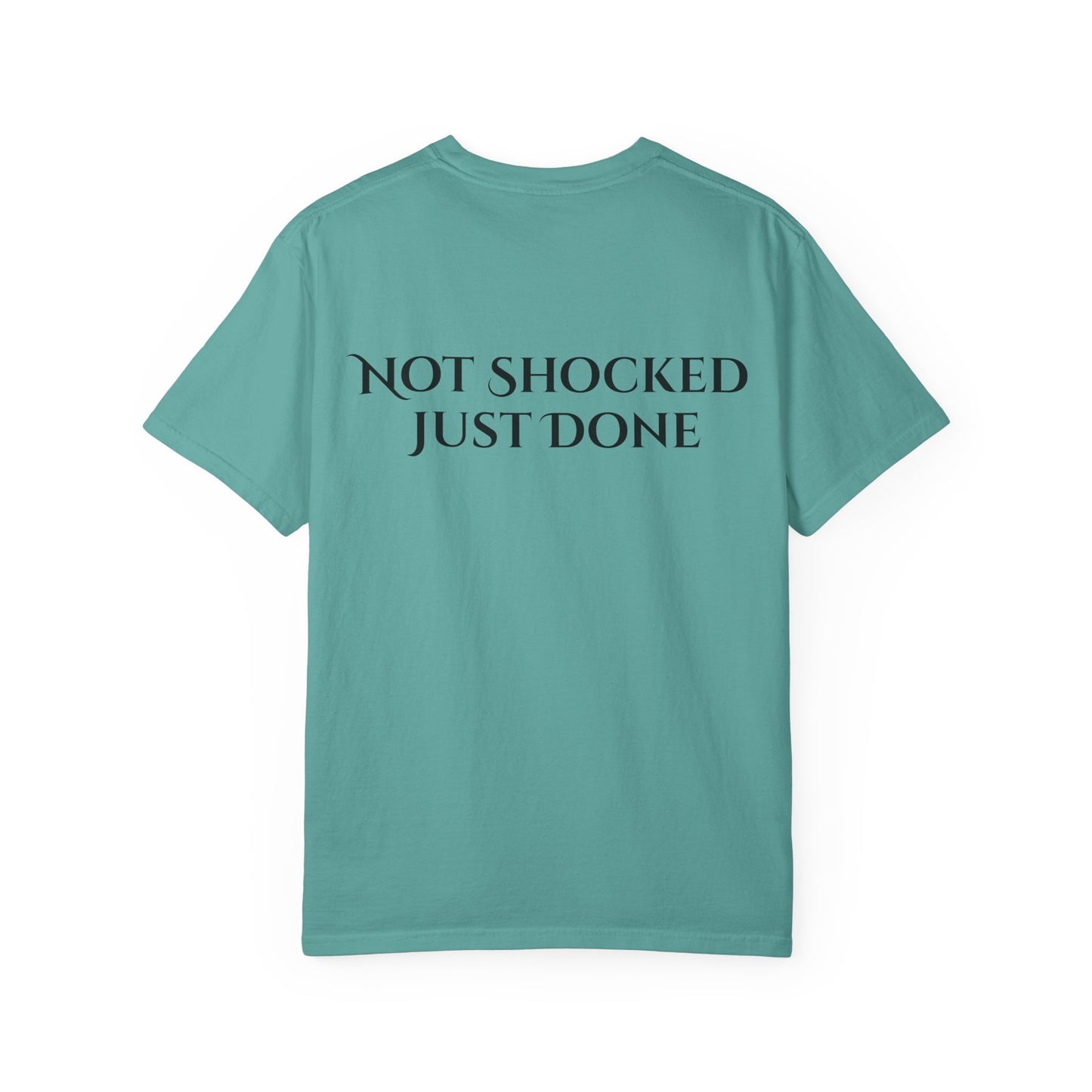 Rage Academy - Not Shocked. Just Done Tee