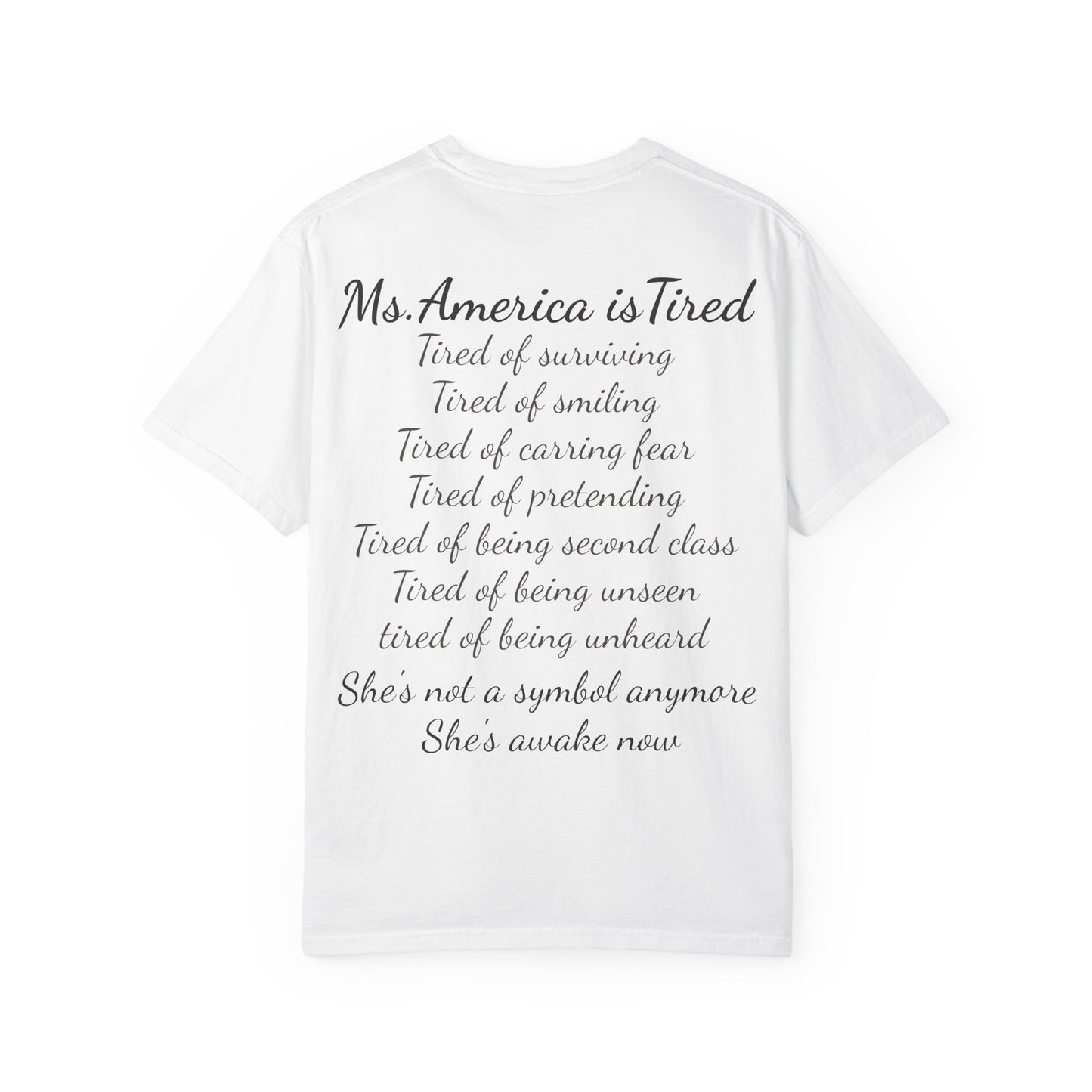 Rage Academy ~ Ms. America Is Tired Tee ~ Fourth of July Limited Edition