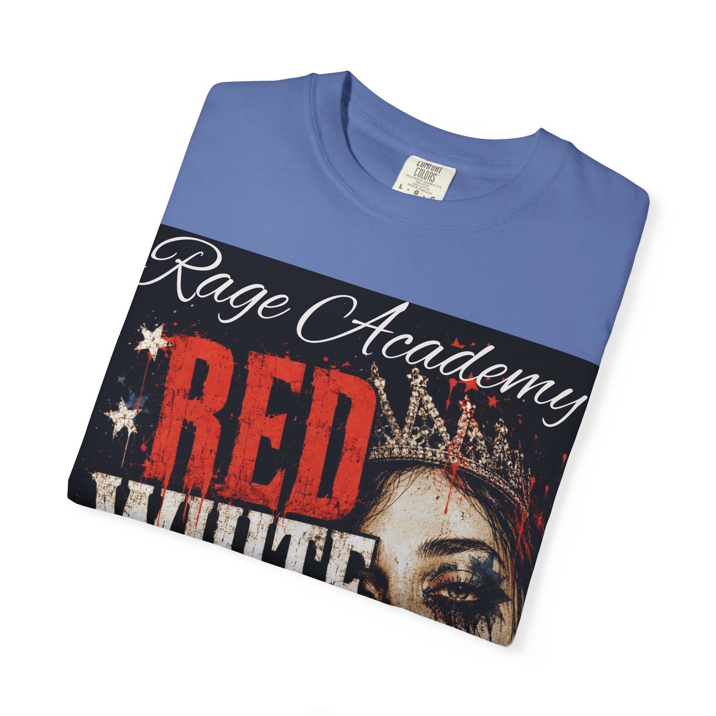 Rage Academy ~ Fourth of July Edition - Red, White, & Numb