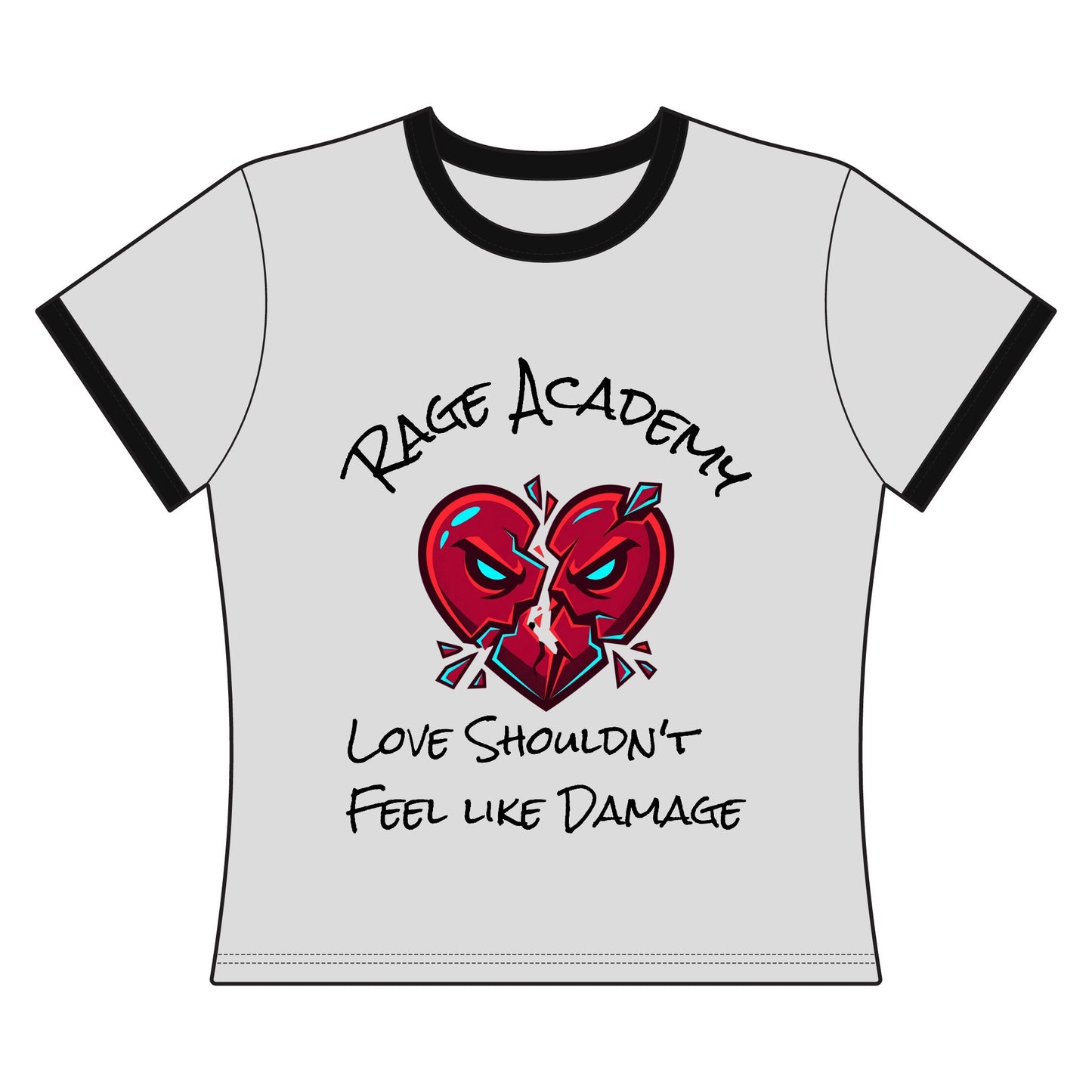 Rage Academy ~ Love Shouldn't Feel Like Damage