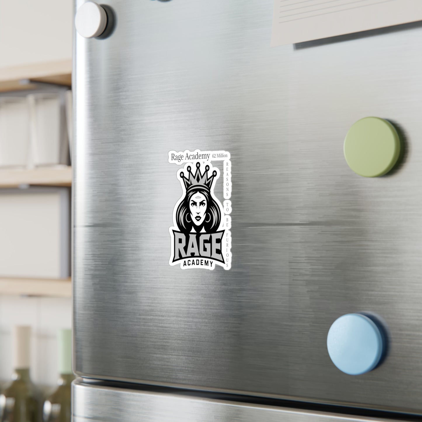 Rage Academy Vinyl Sticker – Kiss-Cut Decal (’62 Million Reasons to Be Furious’)