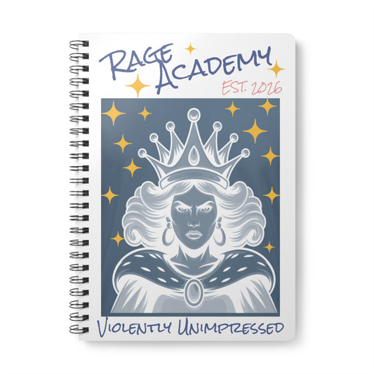 Rage Academy A5 Notebook — "Violently Unimpressed" Spiral Journal