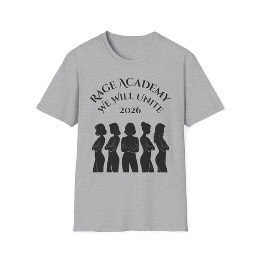 Rage Academy Tee ~ We Will Unite