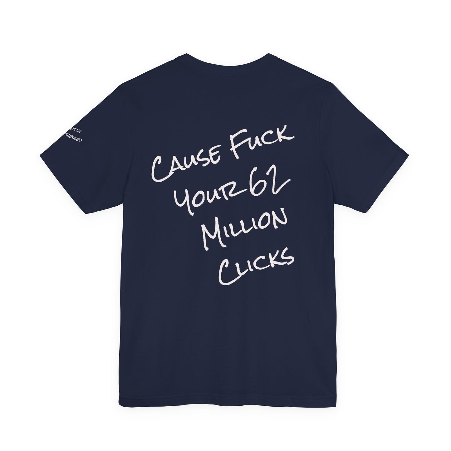 Rage Academy Tee Co.  ~ Cause Fuck Your Clicks ~ Dark Colors