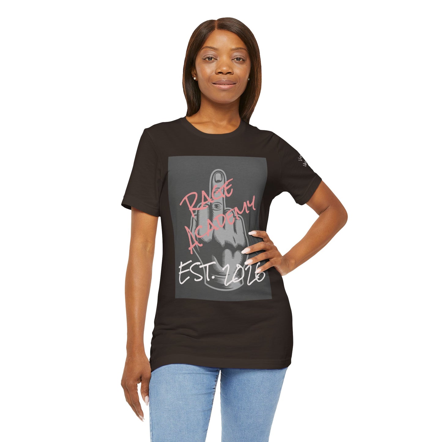 Rage Academy Tee Co.  ~ Cause Fuck Your Clicks ~ Dark Colors