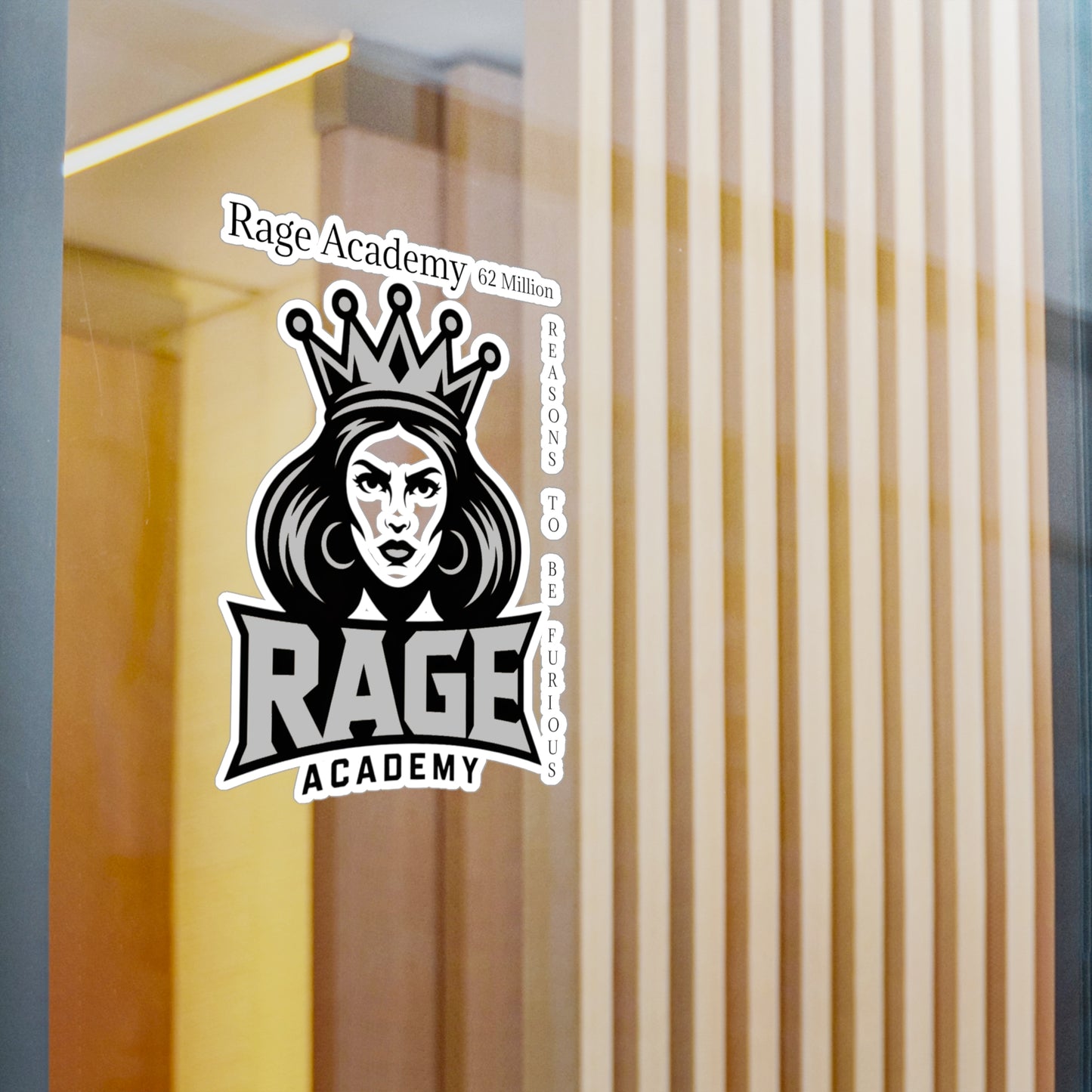 Rage Academy Vinyl Sticker – Kiss-Cut Decal (’62 Million Reasons to Be Furious’)