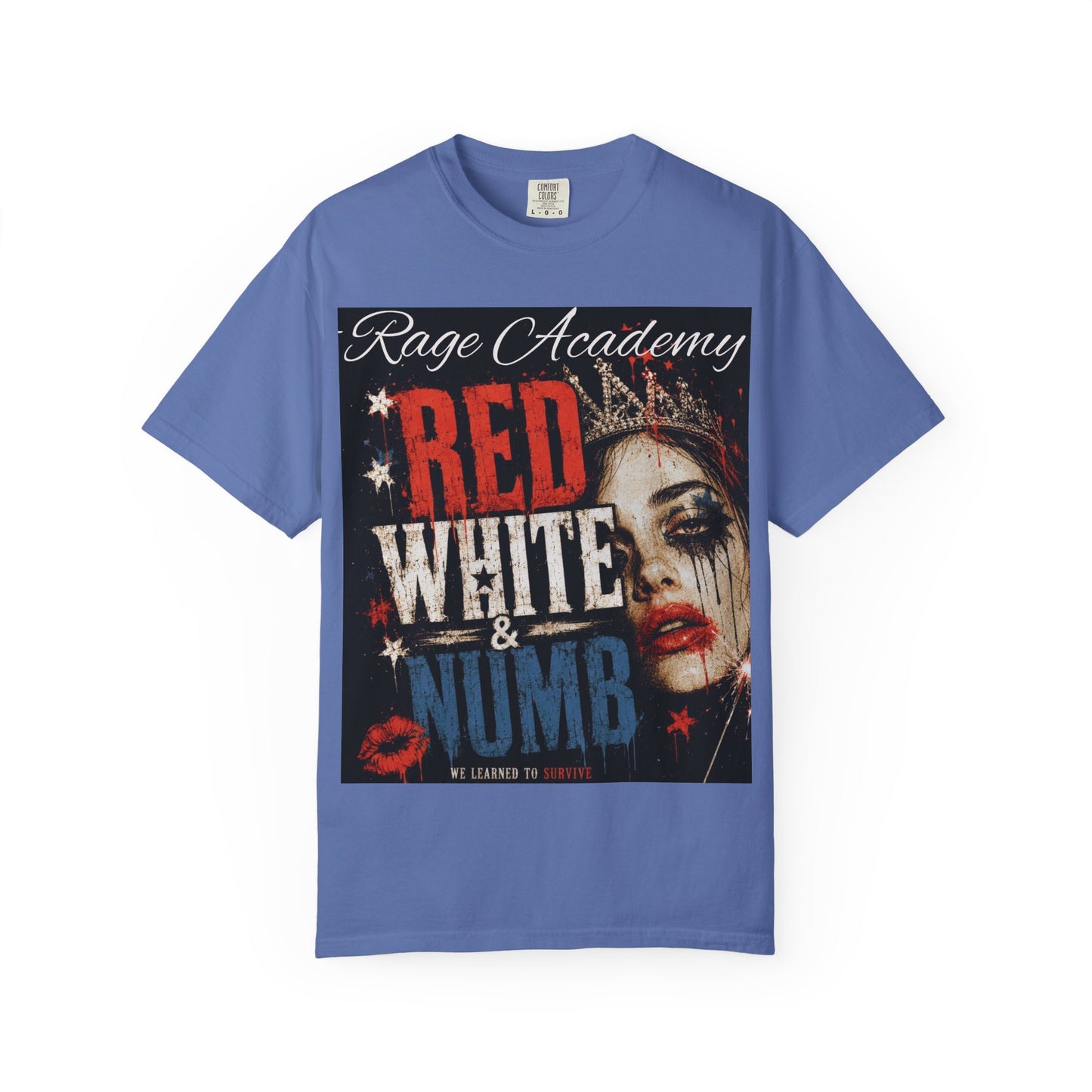 Rage Academy ~ Fourth of July Edition - Red, White, & Numb