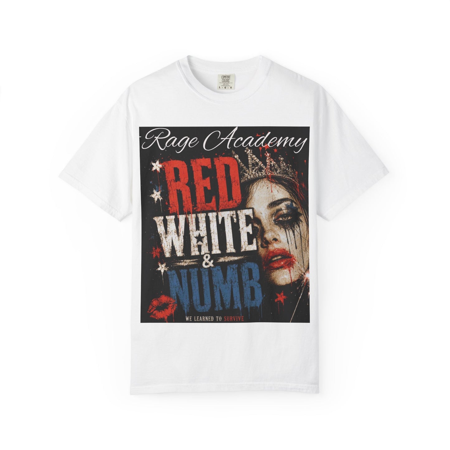 Rage Academy ~ Fourth of July Edition - Red, White, & Numb