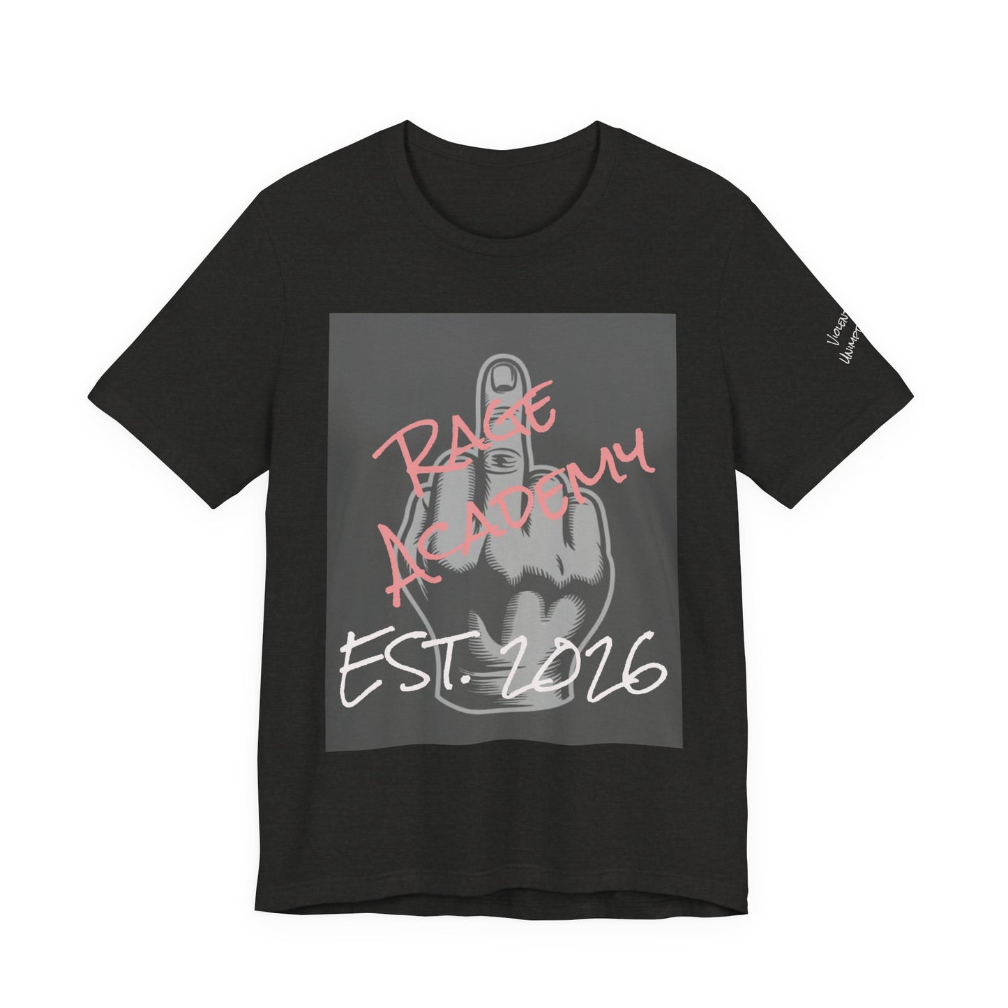Rage Academy Tee Co.  ~ Cause Fuck Your Clicks ~ Dark Colors